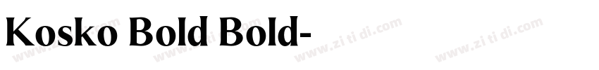 Kosko Bold Bold字体转换